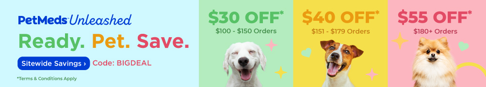 PetMeds Unleashed: Up to $55 OFF with code BIGDEAL